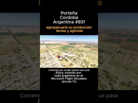 Porteña, Cordoba desde el Microsoft Flight Simulator #porteña #cordoba #msfs #joaha45 #argentina