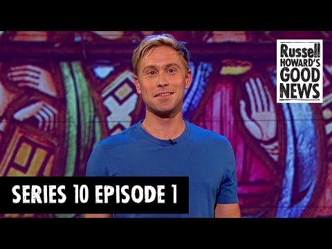 Russell Howard's Good News - Series 10, Episode 1