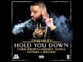 DJ Khaled - Hold You Down [Clean]
