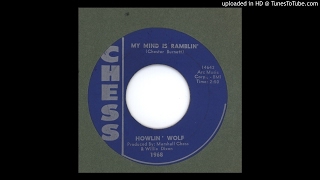 Howlin' Wolf - My Mind Is Ramblin' - 1966