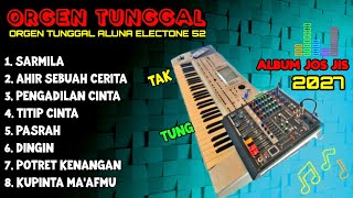Download lagu DANGDUT ORGEN TUNGGAL 2027 TERBARU  ALBUM  LAWAS JOS JIS CEK SOUND MANTAP COVER(ALUNA ELECTONE) mp3