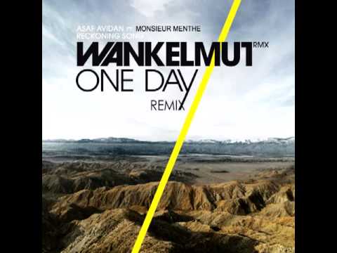 Asaf Avidan ft. Monsieur Menthe - One Day / Remixing Song FRENCH OFFICIAL REMIX