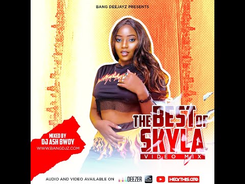 BEST OF SKYLA VIDEO MIX BY DJ ASH BWOY_(2021 NEW UGANDAN MUSIC)__FULL HD 1080P #SKYLA #NTEESA