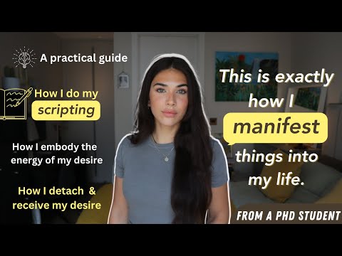 Exactly How I Script & Manifest my Desires | Practical Techniques for Manifesting Your Desires