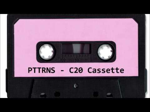 PTTRNS - C20 Cassette