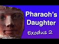 Pharaoh's daughter