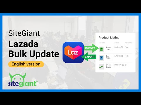 Lazada Bulk Update (English Version)