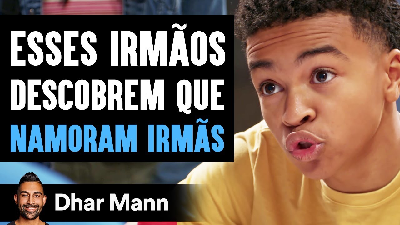Esses Irmãos Descobrem Que Namoram Irmãs | Dhar Mann Studios