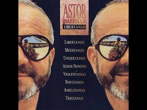 Audio oficial de Astor Piazzolla interpretando Libertango