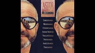 Download lagu Astor Piazzolla - Libertango - Libertango (1974) mp3