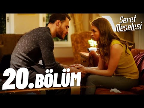 Şeref Meselesi - 20. Bölüm - FULL BÖLÜM