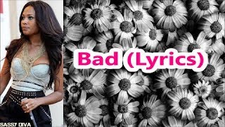 Teairra Mari - Bad (Lyrics)