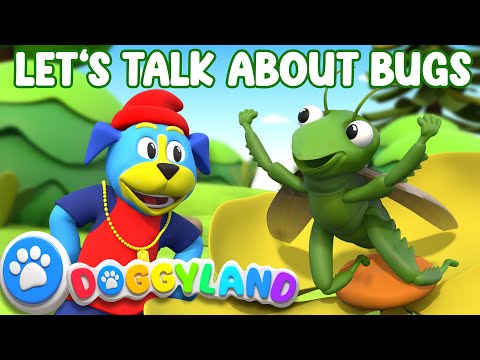 Let's Talk About Bugs | Doggyland Kids Songs & Nursery Rhymes by Snoop Dogg