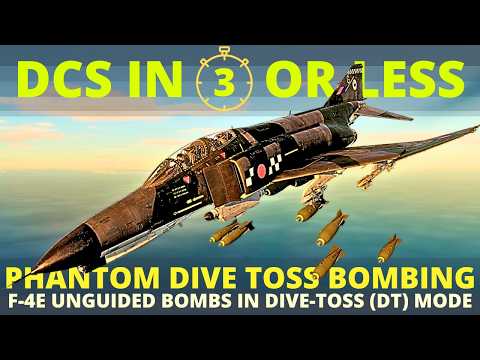 DCS Phantom Dive Toss Bombing Tutorial - F4E DT Mode Bombing - DCS in 3 Or Less