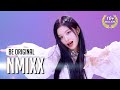 BE ORIGINAL NMIXX 엔믹스 DICE 4K