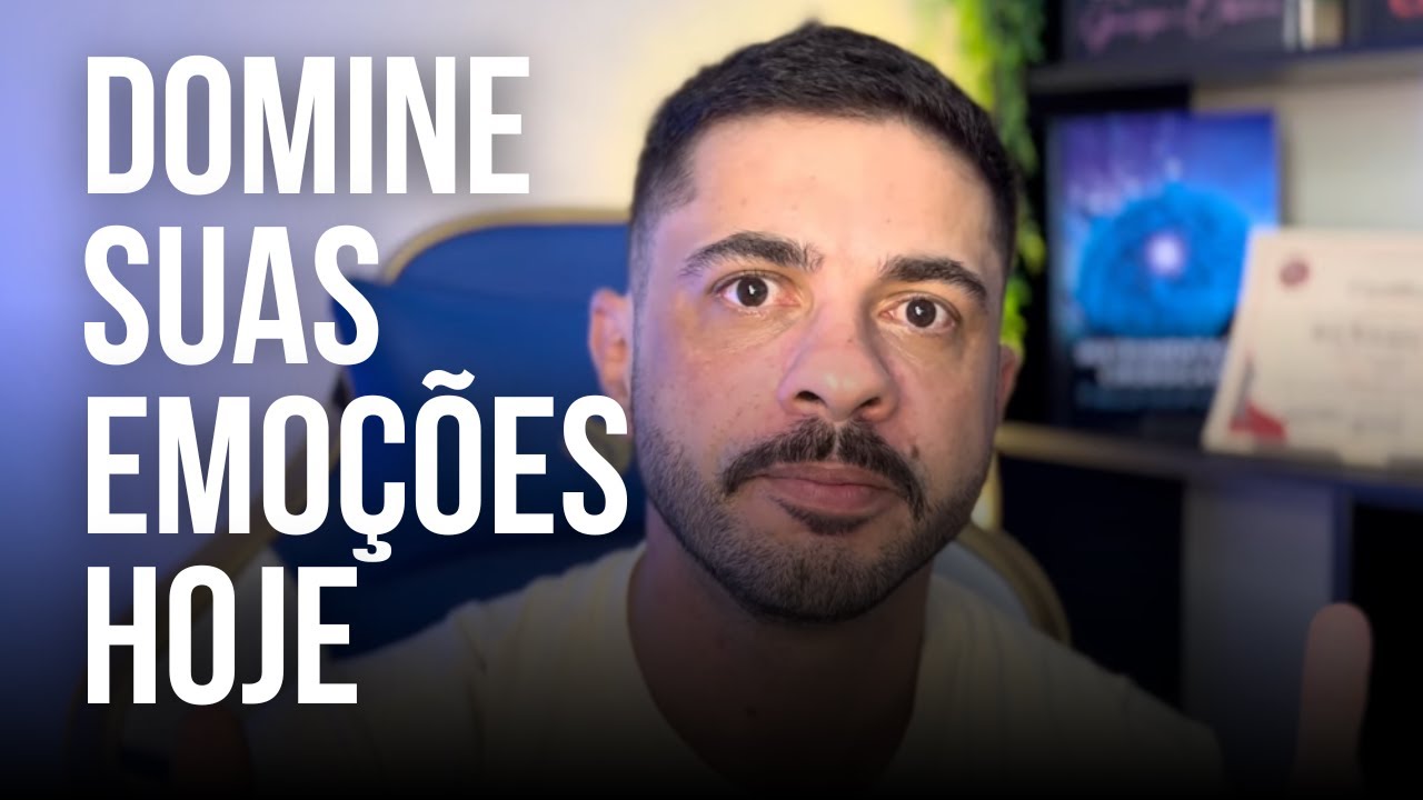 O Segredo Para Controlar Suas Emoções