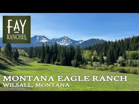SOLD | Montana Ranch For Sale | Montana Eagle Ranch | Wilsall, MT