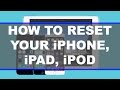 How To Fully Reset Your iPhone / iPad / iTouch ...