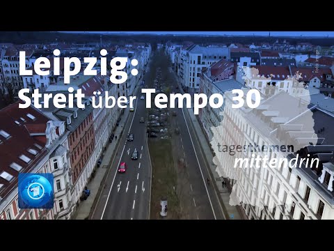Leipzig: Streit über Tempo 30 | tagesthemen mittendrin