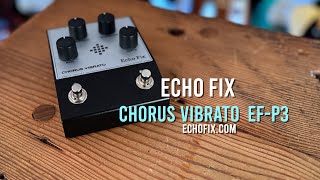 Video thumbnail for Echo Fix: Chorus Vibrato EF-P3 by Brett Kingman