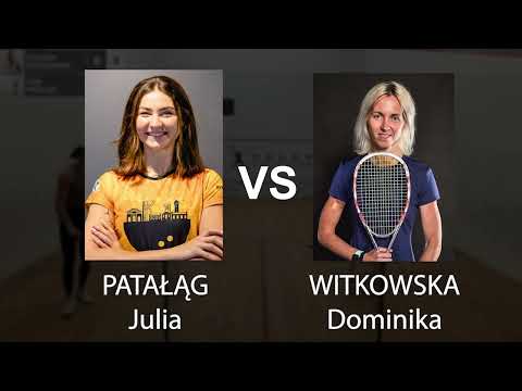 Mecz finałowy - Julia Patałąg vs Dominika Witkowska - Korsarz Enjoy Squash Open 2023 - PSA Satellite
