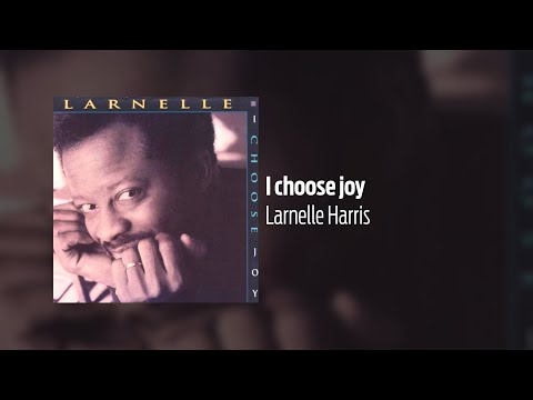 Larnelle Harris - I choose joy (1992)