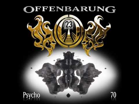 Offenbarung 23 - Folge 70: Psycho