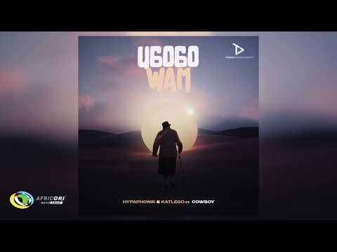 Hypaphonik and Katlego - uGogo Wam [Feat. Cowboy] (Official Audio)
