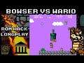 Bowser VS Wario NES Full Play Through Super Mario Bros ROM Hack