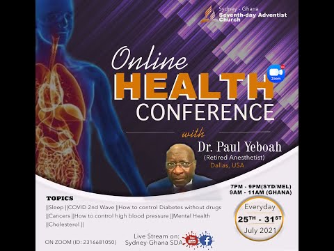 Health Conference with Dr. Paul Yeboah || A Sydney-Ghana SDA Church Program