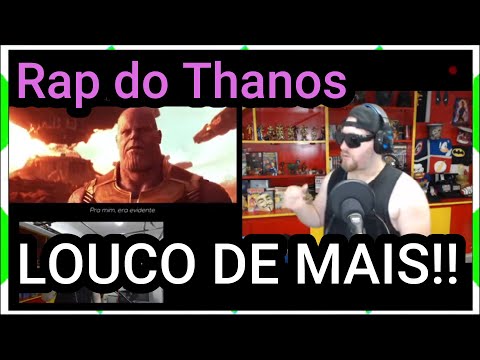Rap do Thanos (Vingadores) - O THANOS ESTÁ VINDO REACT [+16]