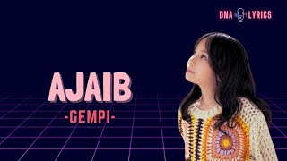 Download lagu AJAIB - GEMPI | lyrics mp3 Download lagu AJAIB - GEMPI | lyrics mp3