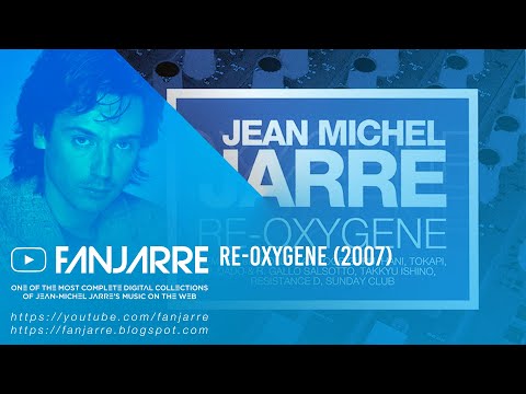 Jean-Michel Jarre - Re-Oxygene