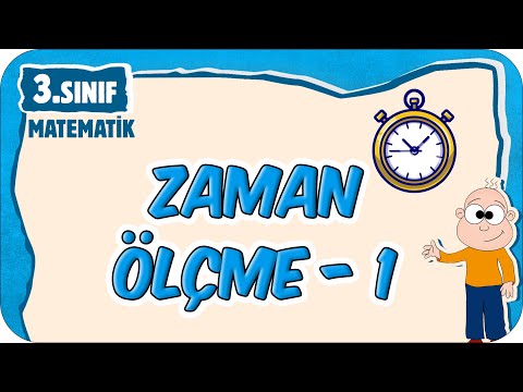 Zaman Ölçme-1 📘 3.Sınıf Matematik #2025
