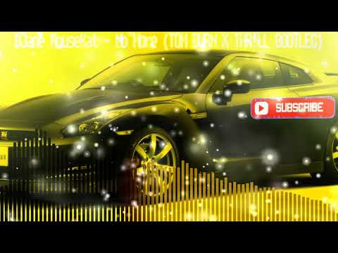 DJane HouseKat   No More TOM BVRN X THR!LL BOOTLEG