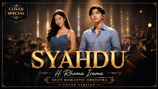 Download lagu SYAHDU - H. Rhoma Irama Cover Orkestra Termegah🔥🔥🔥 mp3 Download lagu SYAHDU - H. Rhoma Irama Cover Orkestra Termegah🔥🔥🔥 mp3