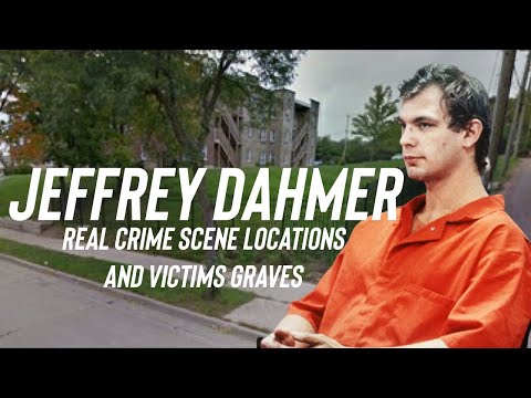 Jeffrey Dahmer | The Milwaukee Apartment & House| Real Crime Scene Locations & Victims Graves