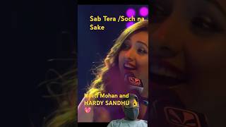 Sab Tera | Soch na Sake | Fusion | Neeti Mohan| Harrdy Sandhu #music #song #punjabi