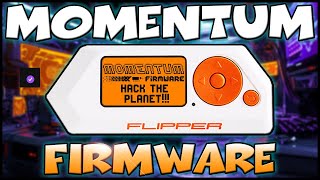 Momentum Firmware for Flipper Zero : The Next Generation of Flipper Custom Firmware!!