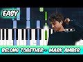 Belong Together - Mark Ambor | EASY Piano Tutorial