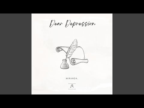 Dear Depression