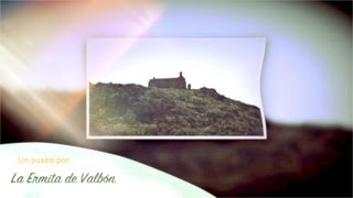preview picture of video 'Ermita de valbon'