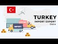 Turkey Import Export Data | Turkey Trade Data | Turkey Customs Data | Exim Trade Data