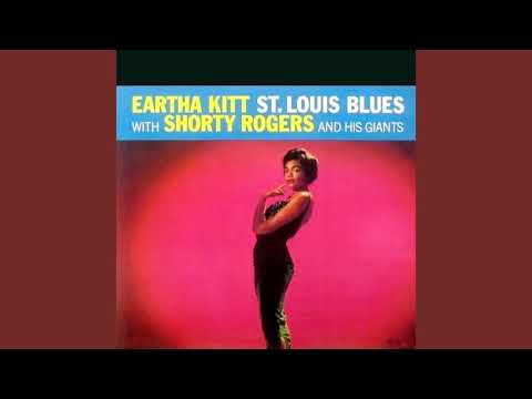 Eartha Kitt with Shorty  Rogers and His Giants  - St Louis Blues   ( Full Album  )