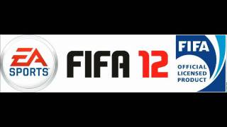 FIFA 12 Theme Song (Kids - Sleigh Bells)