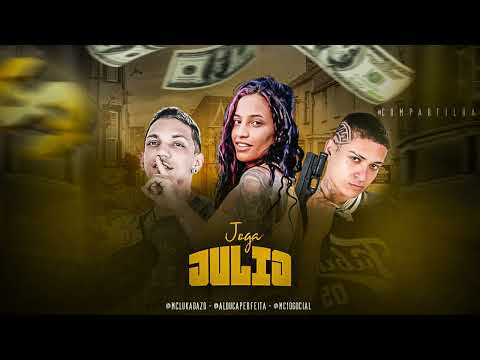 A LOUCA PERFEITA, LUKA DA ZO, MC 10G - JOGA JULIA - REMIX BREGA FUNK - 2023