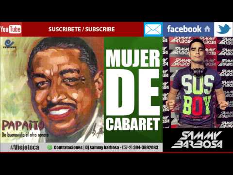 Mujer de Cabaret - Papaito / Dj Sammy Barbosa
