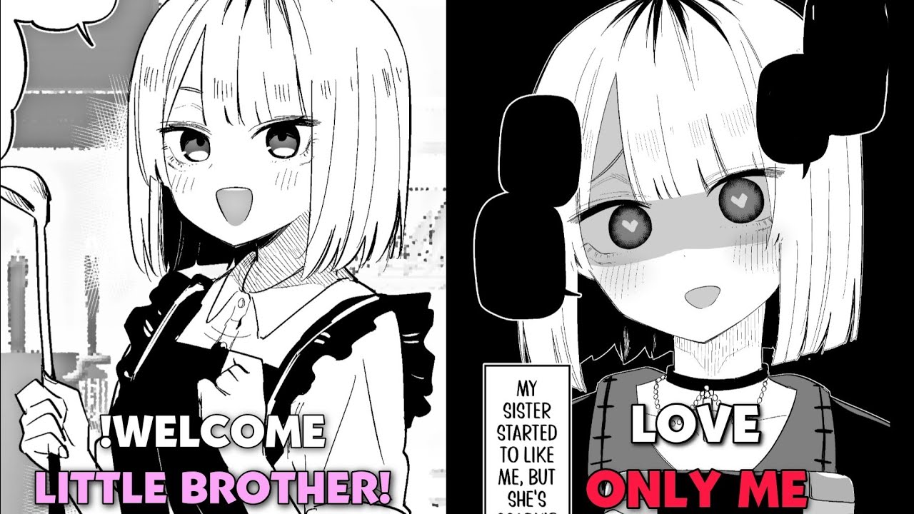 Sister Yandere Fell in Love with Me when She Discovered that we're not SIBLINGS | Manhwa/Manga Recap