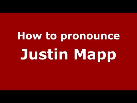 How to pronounce Justin Mapp (American English/US)  - PronounceNames.com
