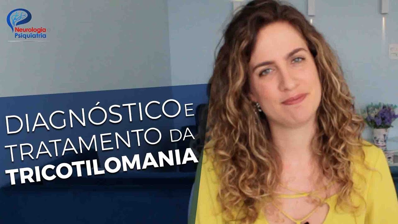 Como tratar a tricotilomania ou hábito de arrancar cabelos. Psiquiatra Maria Fernanda Explica